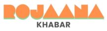 Rojaana Khabar